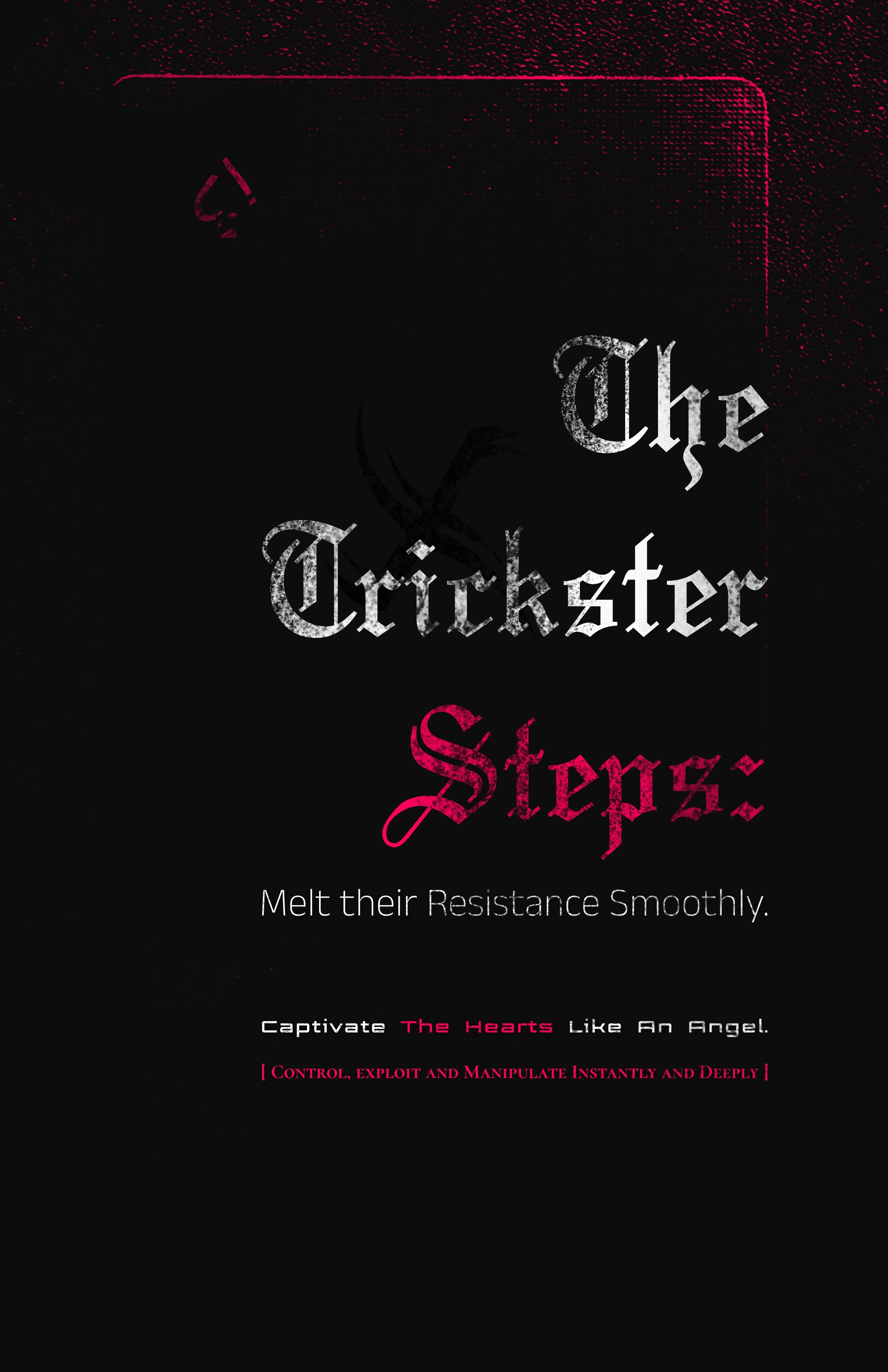 The Trickster Style